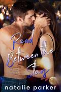 Read Between the Stars (Turn It Up #5) by Natalie Parker