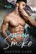 Up in Smoke (The Wilds #3) by Ashton Cade