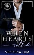 When Hearts Collide (The Orchid #2) by Victoria Lum