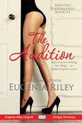 The Audition by Eugenia Riley
