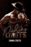 Pushing Limits (Corrupt Cowboys #5) by Emma Creed