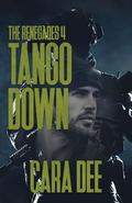 Tango Down by Cara Dee