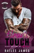 Flame's Touch by Bailee James