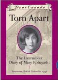 Torn Apart: The Internment Diary of Mary Kobayashi (Dear Canada #1) by Susan Aihoshi