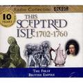 This Sceptred Isle, Vol. 6: The First British Empire 1702-1760 (This Sceptred Isle #6) by Winston S. Churchill