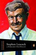 Stephen Leacock (Extraordinary Canadians #1) by Margaret MacMillan