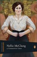 Nellie McClung (Extraordinary Canadians #1) by Charlotte Gray
