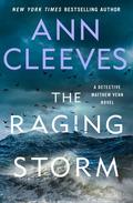 The Raging Storm (Two Rivers #3) by Ann Cleeves