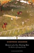 Memoirs of a Fox-Hunting Man (Sherston Trilogy #1) by Siegfried Sassoon