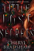 Little Lost Secrets by Cheryl Bradshaw