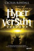 Hyperversum Unknown (Hyperversum Next Generation #3) by Cecilia Randall