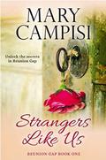 Strangers Like Us (Reunion Gap #1) by Mary Campisi