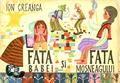 Fata babei şi fata moşneagului by Ion Creangă