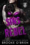 Sins of a Rebel (A Rebel's Havoc #1.5) by Brooke O'Brien