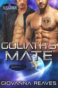 Goliath's Mate (G-Force Federation #3) by Giovanna Reaves