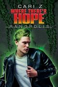 Where There's Hope (Panopolis #4) by Cari Z.