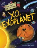 XO, Exoplanet by Deborah Underwood