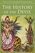 The History of the Devil by Clive Barker, Phil Stokes