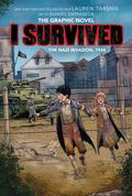 I Survived the Nazi Invasion, 1944: the Graphic Novel (I Survived Graphic Novels #3) by Lauren Tarshis