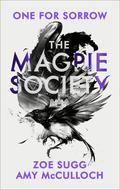 One for Sorrow (The Magpie Society #1) by Zoe Sugg