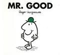 Mr. Good by Adam Hargreaves, Roger Hargreaves