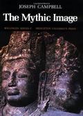 The Mythic Image by Joseph Campbell