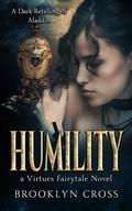 Humility by Brooklyn Cross