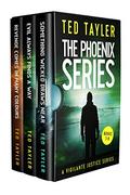 The Phoenix Series: Books 7-9 (The Phoenix #7-9) by Ted Tayler