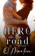 Hero on the Road (Southern Heroes #3) by Quinn Marlowe