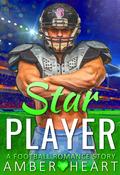 Star Player (College Friends #1) by Amber Heart