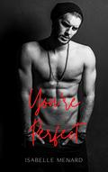 You’re Perfect (Loving Curves #1) by Isabelle M