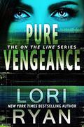 Pure Vengeance by Lori Ryan
