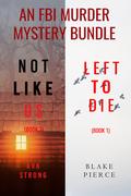 An FBI Murder Mystery Bundle by Ava Strong, Blake Pierce