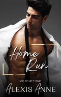 Home Run (Out of Left Field #1) by Alexis Anne