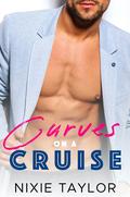 Curves on a Cruise by Nixie Taylor