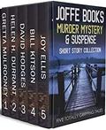 Joffe Books Murder Mystery & Suspense Short Story Collection Volume 1 by Joy Ellis