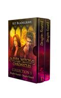 Ever Witch Chronicles Collection 1: Books 1-2 by Kit Bladegrave