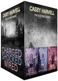 The Electric Series Box Set: Charged, Shocked & Wired by Casey Harvell