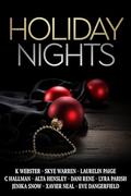 Holiday Nights: A Scorching Hot Winter Anthology by Laurelin Paige