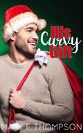 His Curvy Gift (Book Boyfriends Wanted #5) by Mary E. Thompson