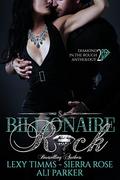 Billionaire Rock: Part 2 (Diamond in the Rough #2) by Sierra Rose