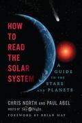 How to Read the Solar System by Brian May