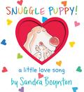 Snuggle Puppy! (Oversized Lap Edition) by Sandra Boynton
