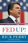 Fed Up!: Our Fight to Save America from Washington by Newt Gingrich