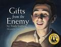 Gifts from the Enemy by Trudy Ludwig