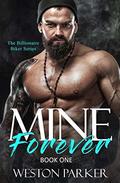 Mine Forever by Weston Parker