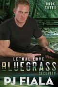 Lethal Love by P.J. Fiala