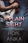 In Plain Sight (The Guardians #1) by Hope Anika