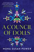 A Council of Dolls by Susan Power