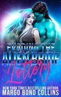 Evading the Alien Bride Lottery (Khanavai Warrior Bride Games #13) by Margo Bond Collins